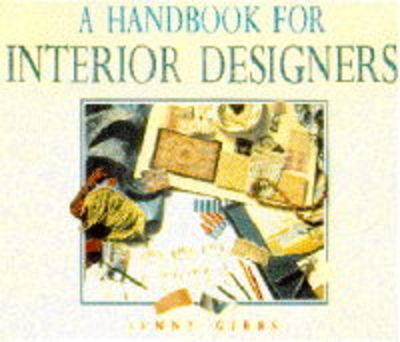 A Handbook for Interior Designers - Jenny Gibbs