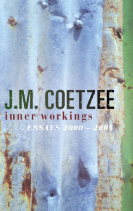 Inner Workings - J.M. Coetzee