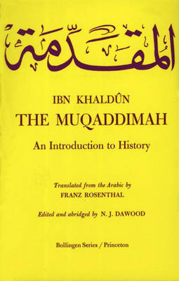 The Muqaddimah - Ibn Khaldûn