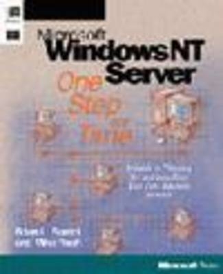 Microsoft Windows NT Server One Step at a Time - Brian Brandt, Mike Nash