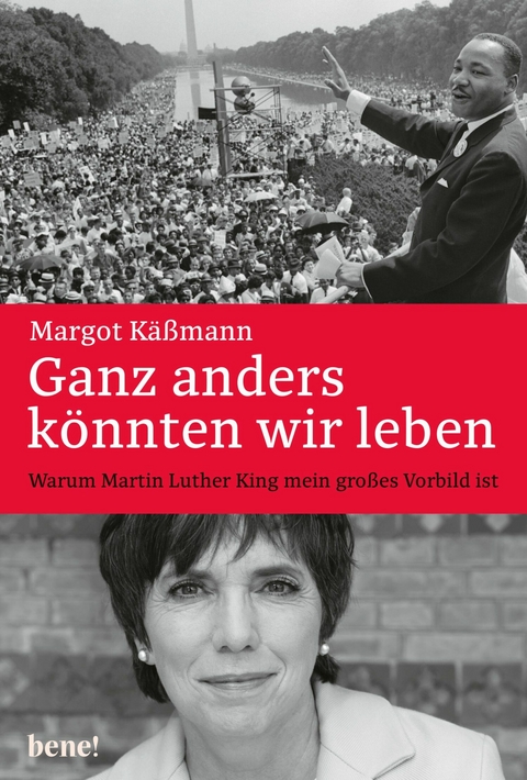 Ganz anders könnten wir leben -  Margot Käßmann