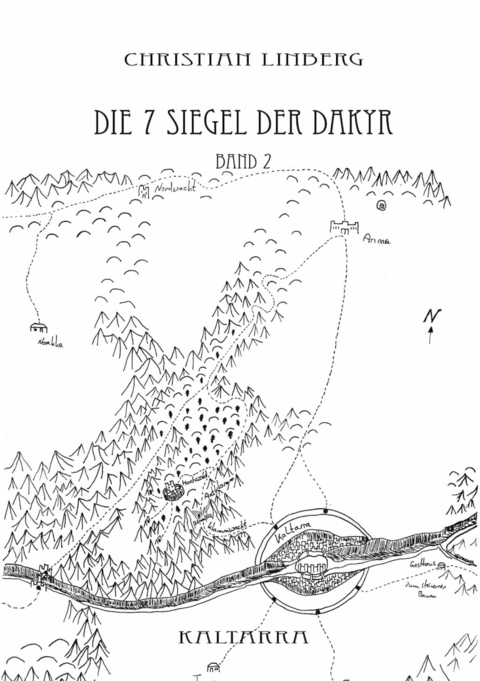 Die sieben Siegel der Dakyr - Band 2 - Kaltarra - Christian Linberg