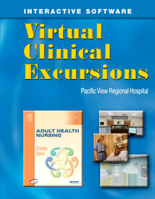 Virtual Clinical Excursions 3.0 for Adult Health Nursing - Barbara Lauritsen Christensen