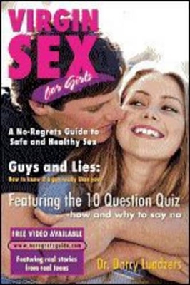 Virgin Sex for Girls - Darcy Luadzers