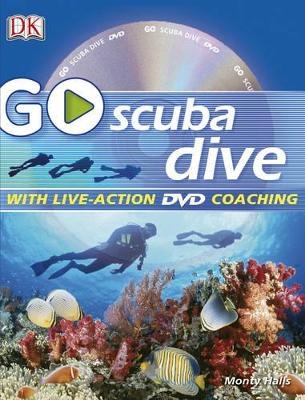 Go Scuba Dive - Monty Halls