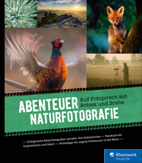 Abenteuer Naturfotografie -  Markus Botzek,  Frank Brehe