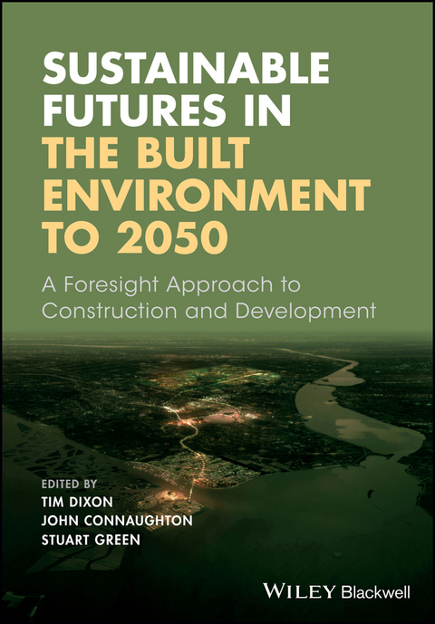 Sustainable Futures in the Built Environment to 2050 - 