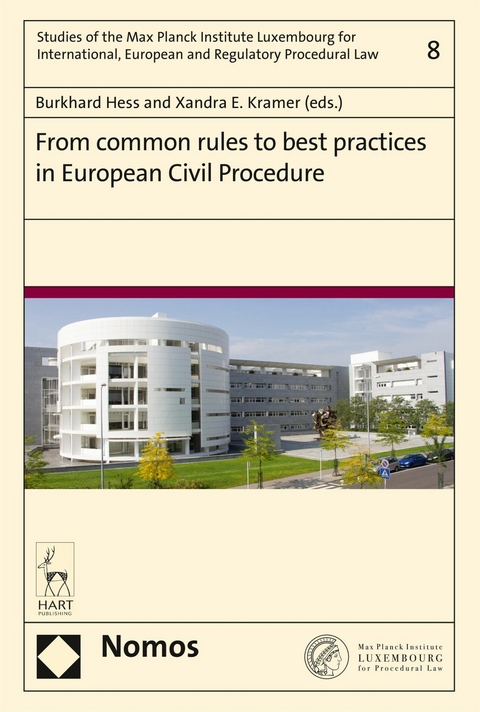 From common rules to best practices in European Civil Procedure - 