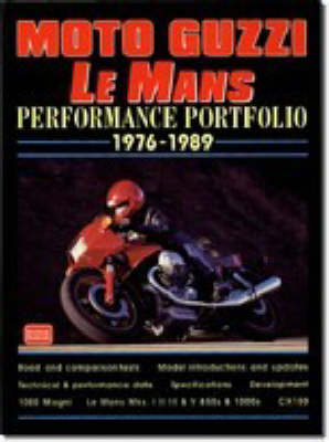 Moto Guzzi Le Mans Performance Portfolio, 1976-1989 - 