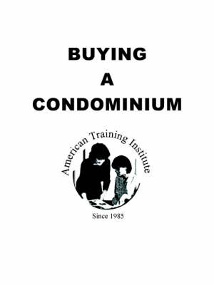 Buying a Condiminium - Selma H Lamkin