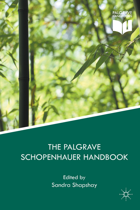 The Palgrave Schopenhauer Handbook - 