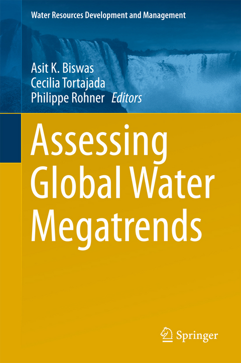 Assessing Global Water Megatrends - 