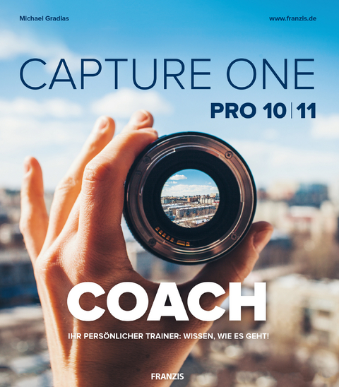 Capture One Pro 10|11 COACH - Michael Gradias