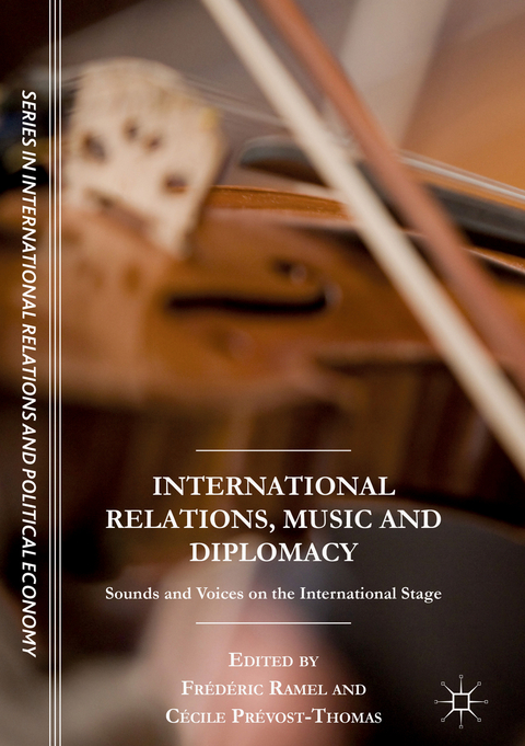 International Relations, Music and Diplomacy - 