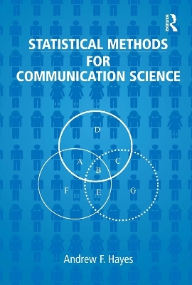 Statistical Methods for Communication Science - Andrew F. Hayes