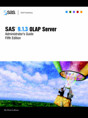 SAS(R) 9.1.3 OLAP Server - 