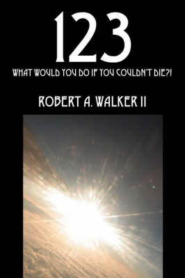 123 - Robert A Walker II