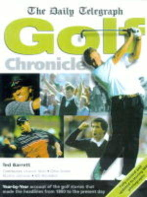 "Daily Telegraph" Golf Chronicle - Ted Barrett