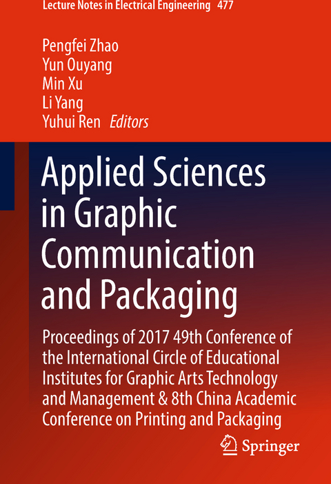 Applied Sciences in Graphic Communication and Packaging - 