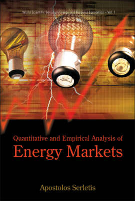 Quantitative And Empirical Analysis Of Energy Markets - 