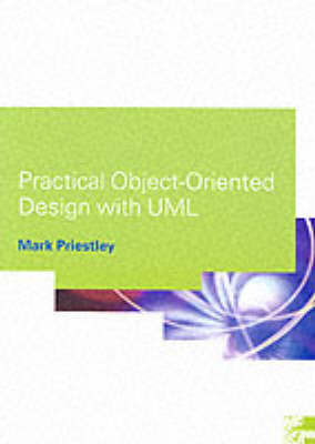 Practical Object-Oriented Design With Uml - Mark Priestley