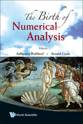 Birth Of Numerical Analysis, The - 