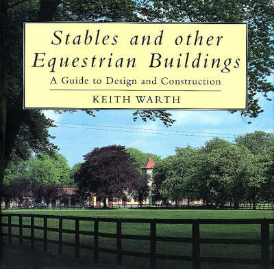 Stables and Other Equestrian Buildings - Keith Warth