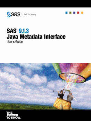 SAS(R) 9.1.3 Java Metadata Interface - 