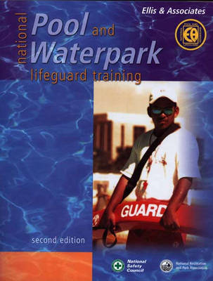 National Pool and Waterpark Lifeguard Training -  Ellis &  Associates