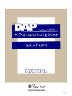 Draw a Person a Quantitative Scoring System - Jack A Naglieri