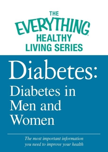 Diabetes: Diabetes in Men and Women -  Adams Media