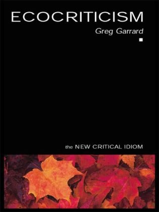 Ecocriticism - Greg Garrard