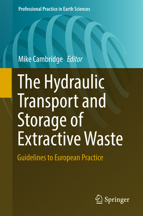 The Hydraulic Transport and Storage of  Extractive Waste - 