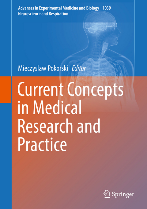 Current Concepts in Medical Research and Practice - 