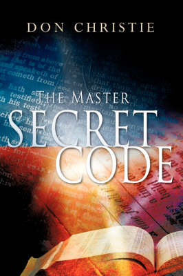 The Master Secret Code - Don Christie