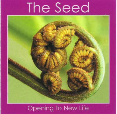 The Seed - Tony Crisp, Ian Pain, Steve Smith