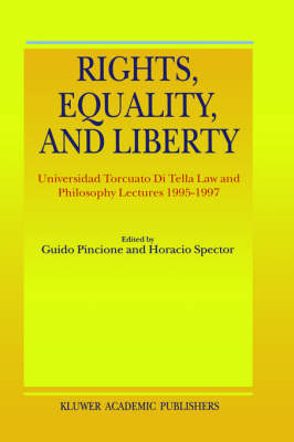 Rights, Equality, and Liberty - 