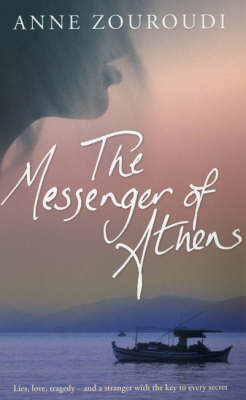 The Messenger of Athens - Anne Zouroudi