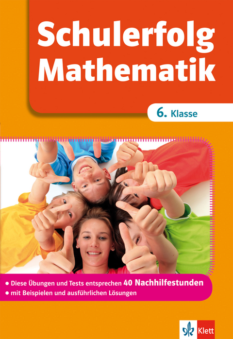 Schulerfolg Mathematik 6. Klasse - Ingo Wittrock