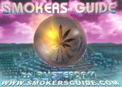 Smokers Guide to Amsterdam - A. Burton, J. Gosman, A. Wright