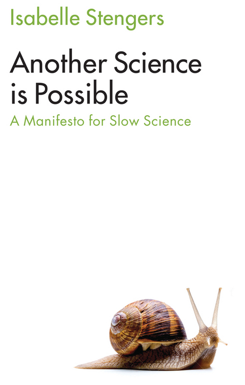 Another Science is Possible -  Isabelle Stengers