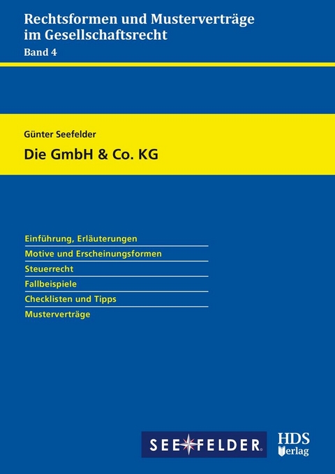 Die GmbH & Co. KG -  Günter Seefelder