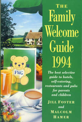 The Family Welcome Guide ’94 - Malcolm Hamer, Jill Foster