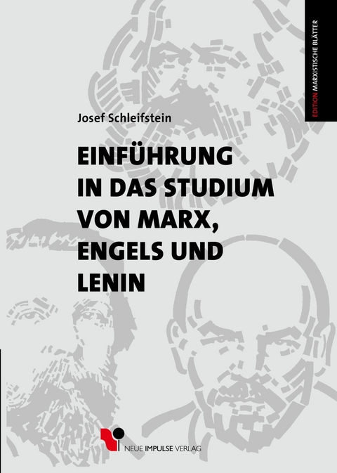 Einführung in das Studium von Marx, Engels und Lenin - Josef Schleifstein