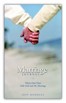 Marriage Journal - Jeff Hendley
