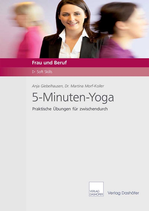 5-Minuten-Yoga - Anja Giebelhausen, Martina Morf-Koller