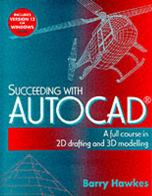 Succeeding with AUTOCAD - Barry Hawkes