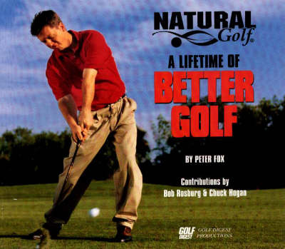 Lifetime of Better Golf - Peter Fox