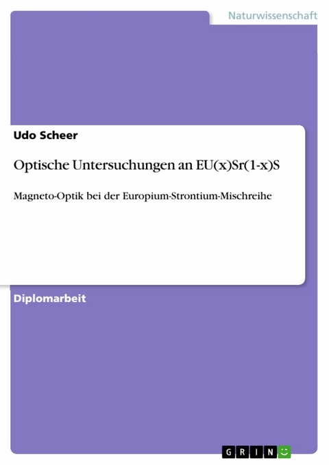 Optische Untersuchungen an EU(x)Sr(1-x)S - Udo Scheer