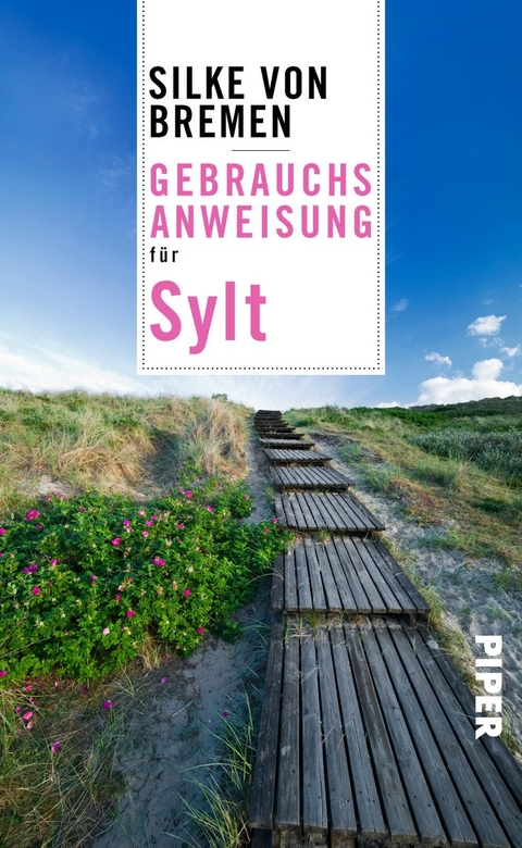 Gebrauchsanweisung für Sylt - Silke von Bremen